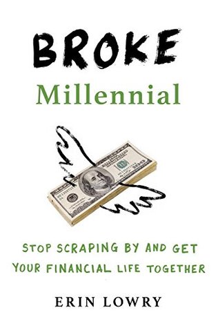 Broke Millennial (Broke Millennial #1) Free PDF Download