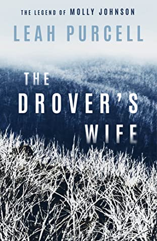 The Drover’s Wife: The Legend of Molly Johnson Free PDF Download