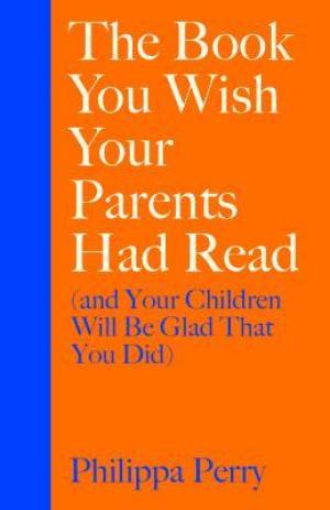 The Book You Wish Your Parents Had Read Free PDF Download