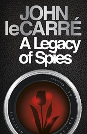 A Legacy of Spies (George Smiley #9) Free PDF Download