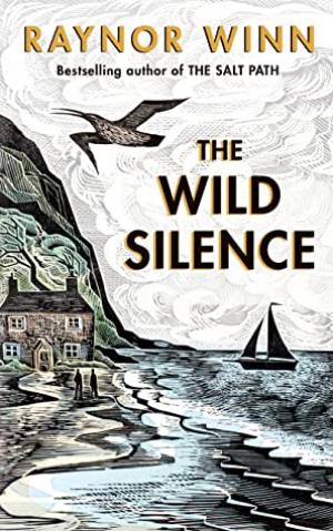 The Wild Silence by Raynor Winn Free PDF Download