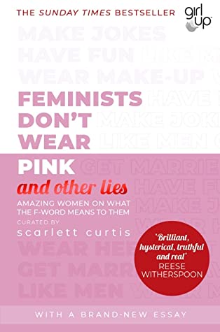 Feminists Don't Wear Pink (and Other Lies) Free PDF Download