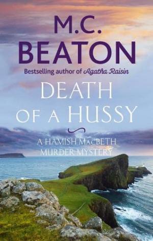 Death of a Hussy (Hamish Macbeth #5) Free PDF Download