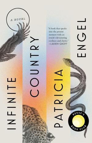 Infinite Country by Patricia Engel Free PDF Download