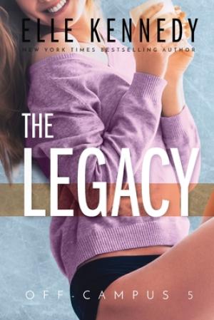 The Legacy (Off-Campus #5) Free PDF Download