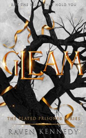 Gleam (The Plated Prisoner #3) Free PDF Download