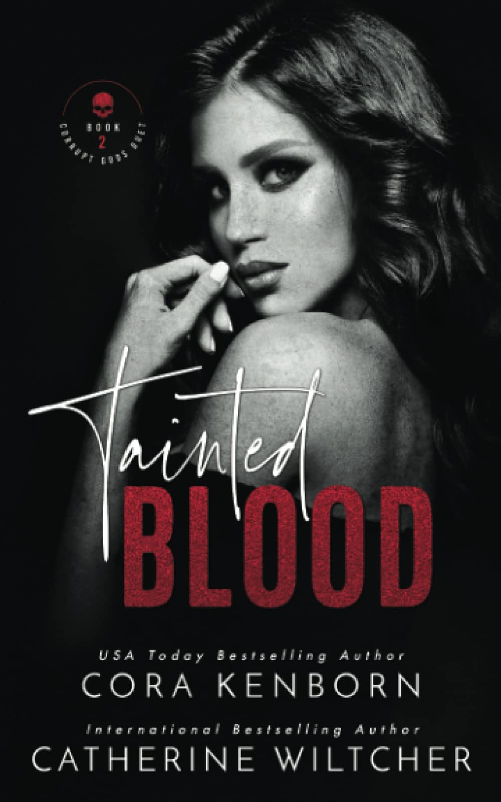 Tainted Blood (Corrupt Gods Duet #2) Free PDF Download