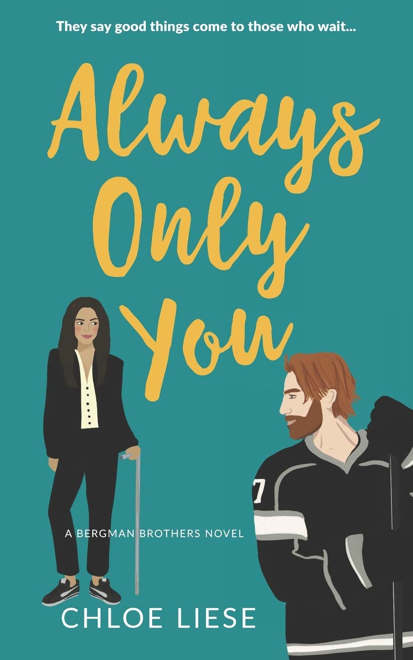 Always Only You (Bergman Brothers #2) Free PDF Download