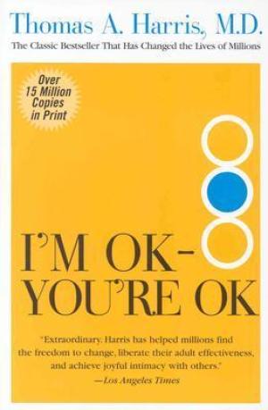 I'm OK - You're OK Free PDF Download