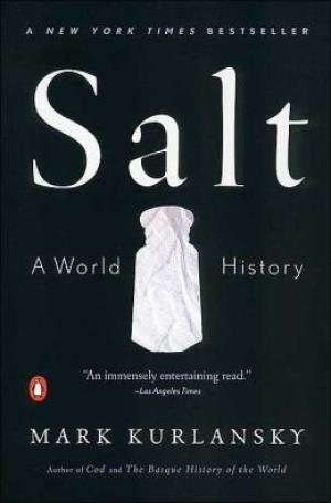 Salt: A World History by Mark Kurlansky Free PDF Download