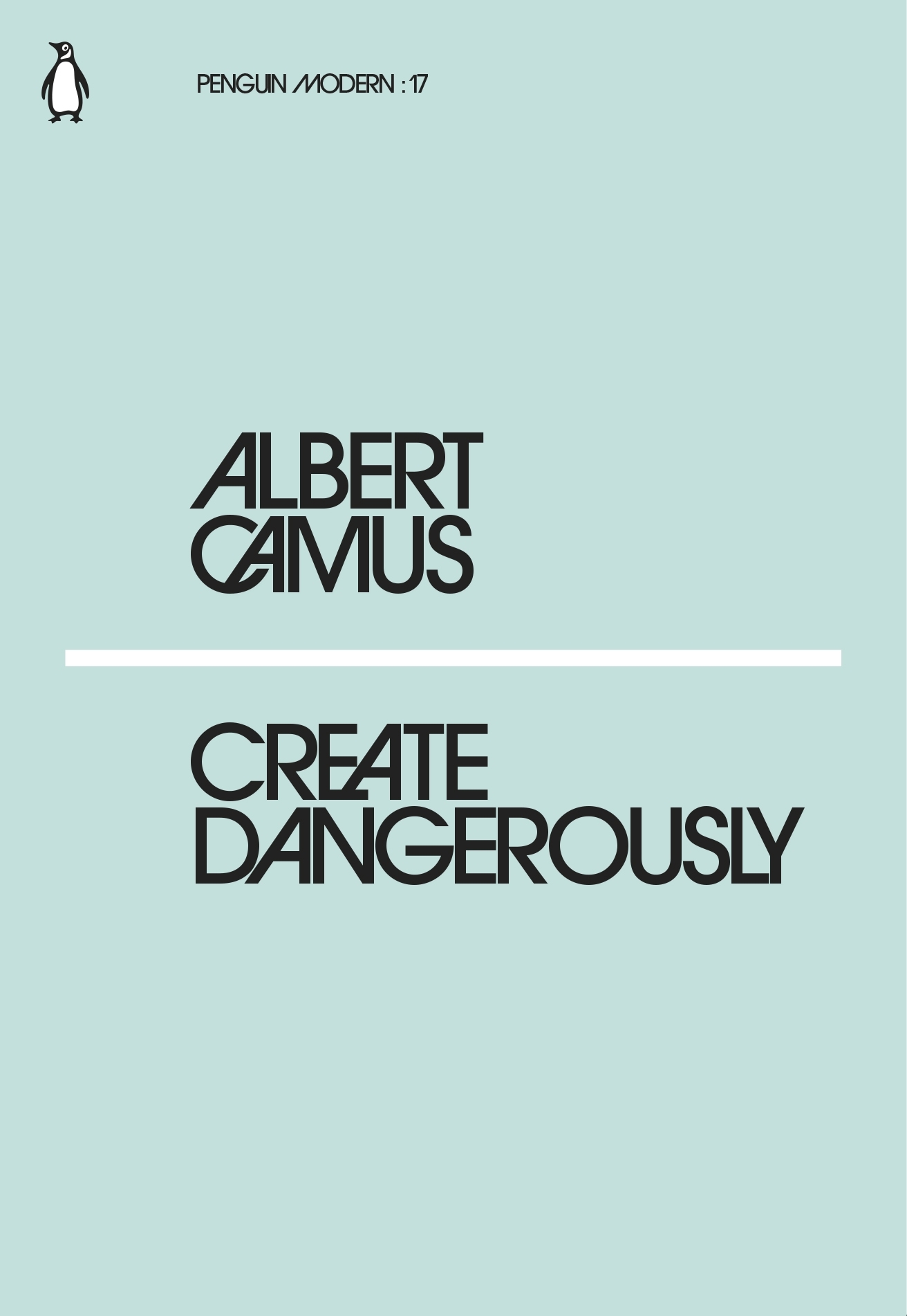 Create Dangerously by Albert Camus Free PDF Download