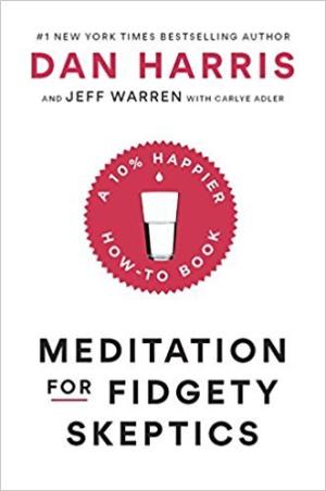 Meditation for Fidgety Skeptics Free PDF Download