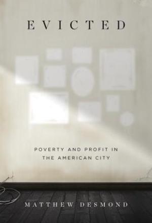 Evicted: Poverty and Profit in the American City Free PDF Download