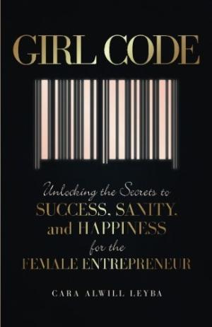 Girl Code by Cara Alwill Leyba Free PDF Download