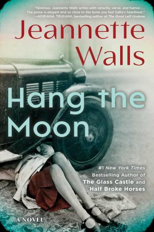 Hang the Moon by Jeannette Walls Free PDF Download