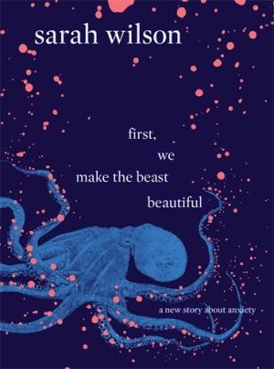 First, We Make the Beast Beautiful Free PDF Download