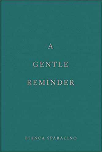 A Gentle Reminder by Bianca Sparacino Free PDF Download