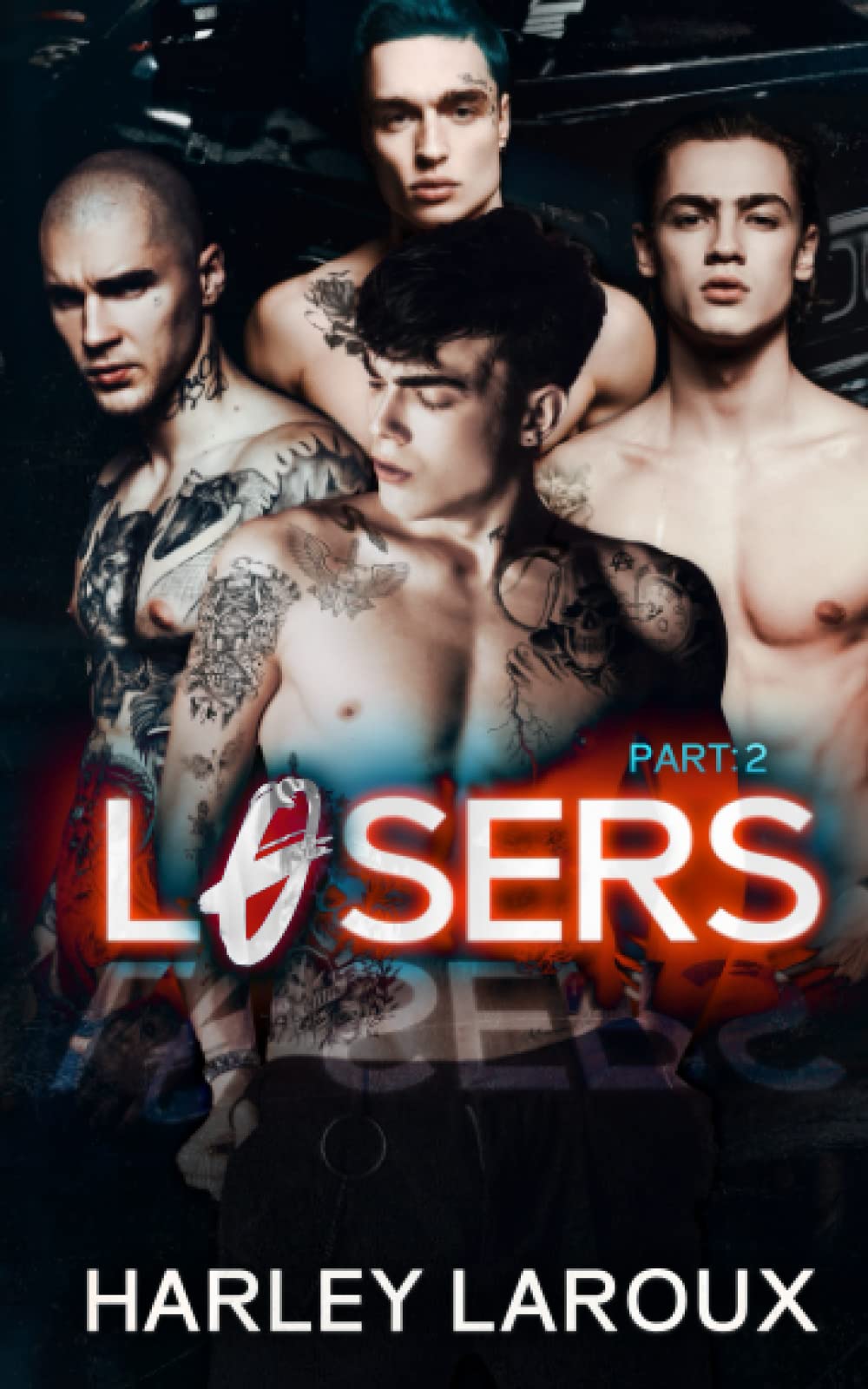 Losers: Part II by Harley Laroux Free PDF Download