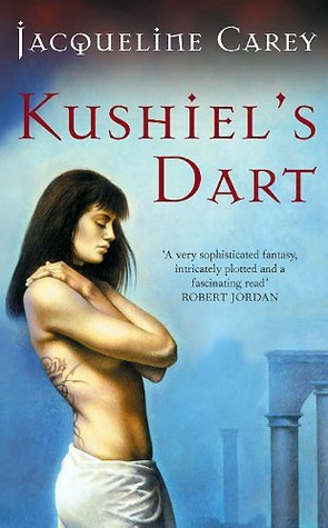 Kushiel's Dart (Phèdre's Trilogy #1) Free PDF Download