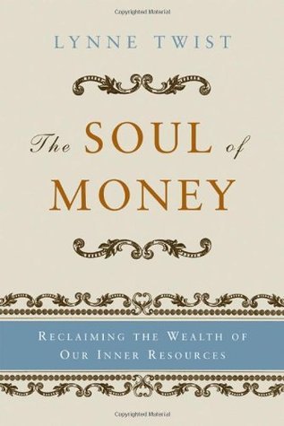 The Soul of Money by Lynne Twist Free PDF Download