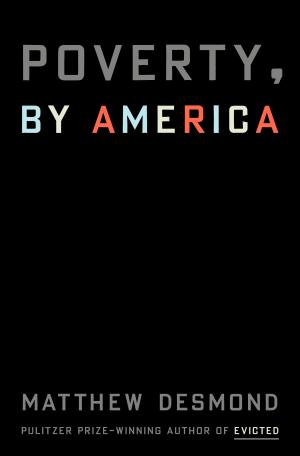 Poverty, by America Free PDF Download