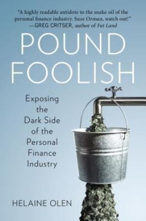 Pound Foolish by Helaine Olen Free PDF Download