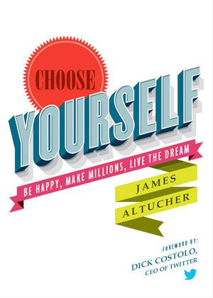 Choose Yourself by James Altucher Free PDF Download