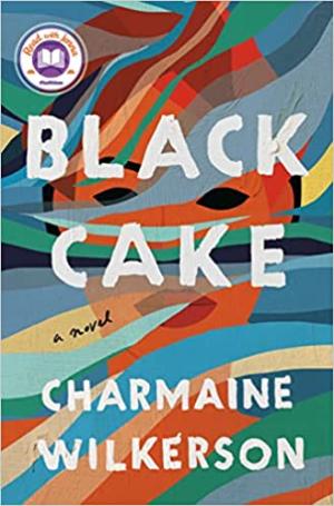 Black Cake by Charmaine Wilkerson Free PDF Download