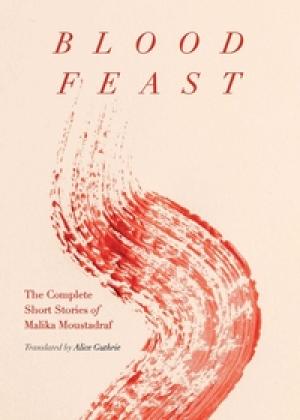 Blood Feast by Malika Moustadraf Free PDF Download