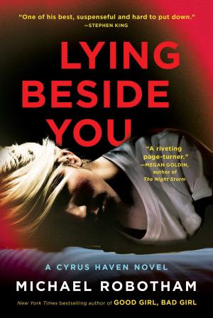 Lying Beside You (Cyrus Haven #3) Free PDF Download