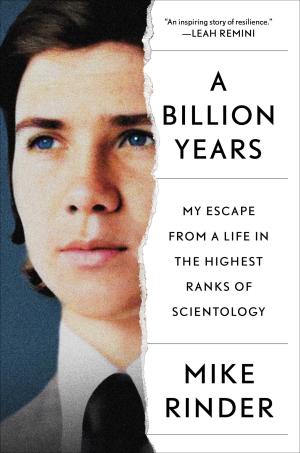 A Billion Years by Mike Rinder Free PDF Download