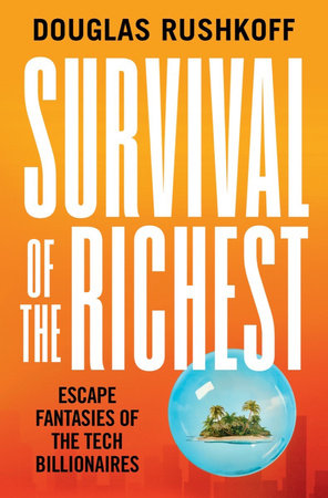 Survival of the Richest Free PDF Download