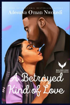 A Betrayed Kind of Love #3 Free PDF Download
