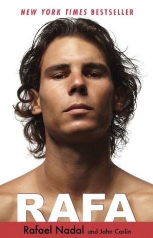 Rafa by Rafael Nadal , John Carlin Free PDF Download