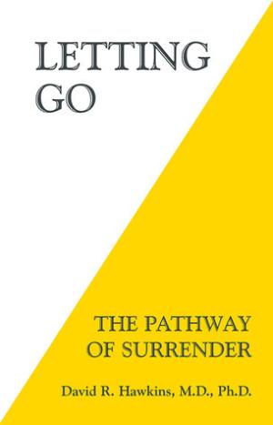 Letting Go: The Pathway of Surrender #9 Free PDF Download