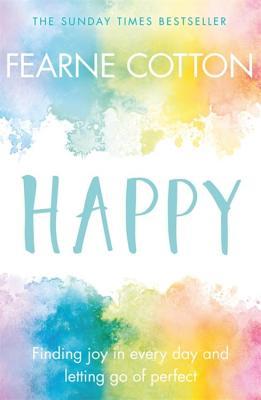 Happy by Fearne Cotton Free PDF Download