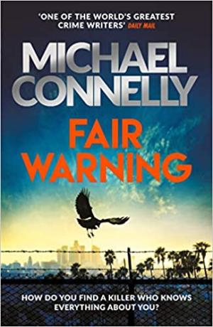 Fair Warning (Jack McEvoy #3) Free PDF Download