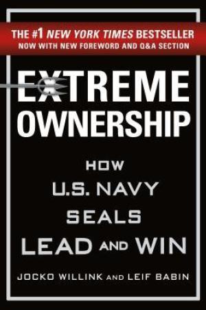 Extreme Ownership: How U.S. Navy SEALs Lead and Win Free PDF Download