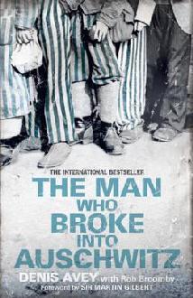 The Man who Broke Into Auschwitz Free PDF Download