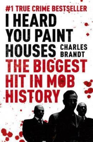 I Heard You Paint Houses Free PDF Download