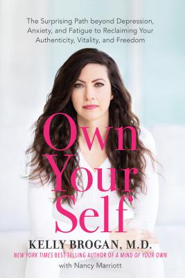 Own Your Self by Kelly Brogan Free PDF Download