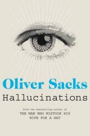 Hallucinations by Oliver Sacks Free PDF Download