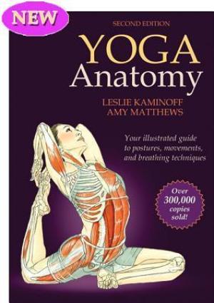 Yoga Anatomy by Leslie Kaminoff Free PDF Download