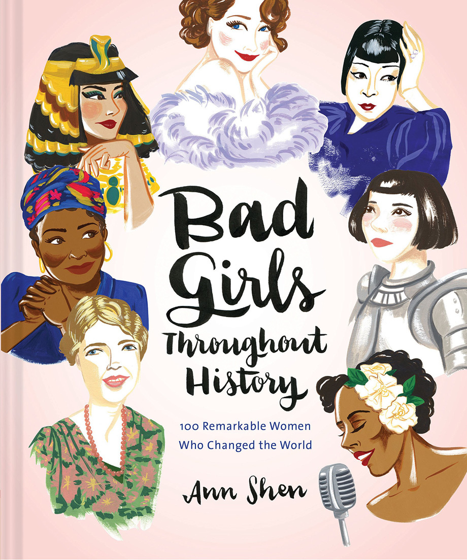 Bad Girls Throughout History: 100 Remarkable Women Who Changed the World (Women in History Book, Book of Women Who Changed the World) Free PDF Download