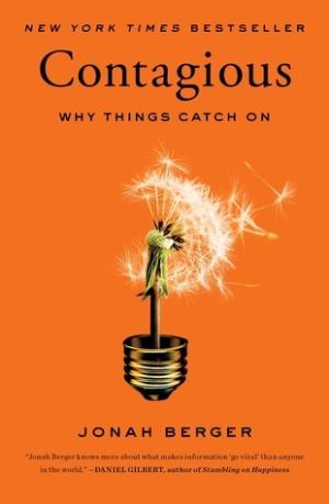 Contagious: Why Things Catch On Free PDF Download