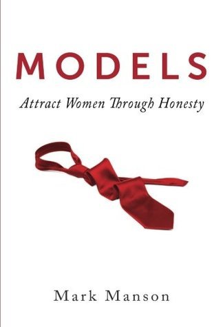 Models: Attract Women Through Honesty Free PDF Download