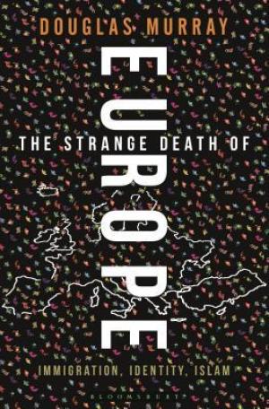 The Strange Death of Europe Free PDF Download