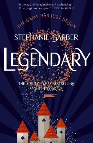 Legendary (Caraval #2) Free PDF Download