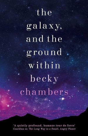 The Galaxy, and the Ground Within Free PDF Download