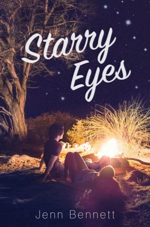 Starry Eyes by Jenn Bennett Free PDF Download